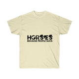 Horses Because People Suck T-Shirt - Cowgirl - Concert Tee Shirt - Country T Shirt- Gift Tshirt Birthday - Cowboy Shirt