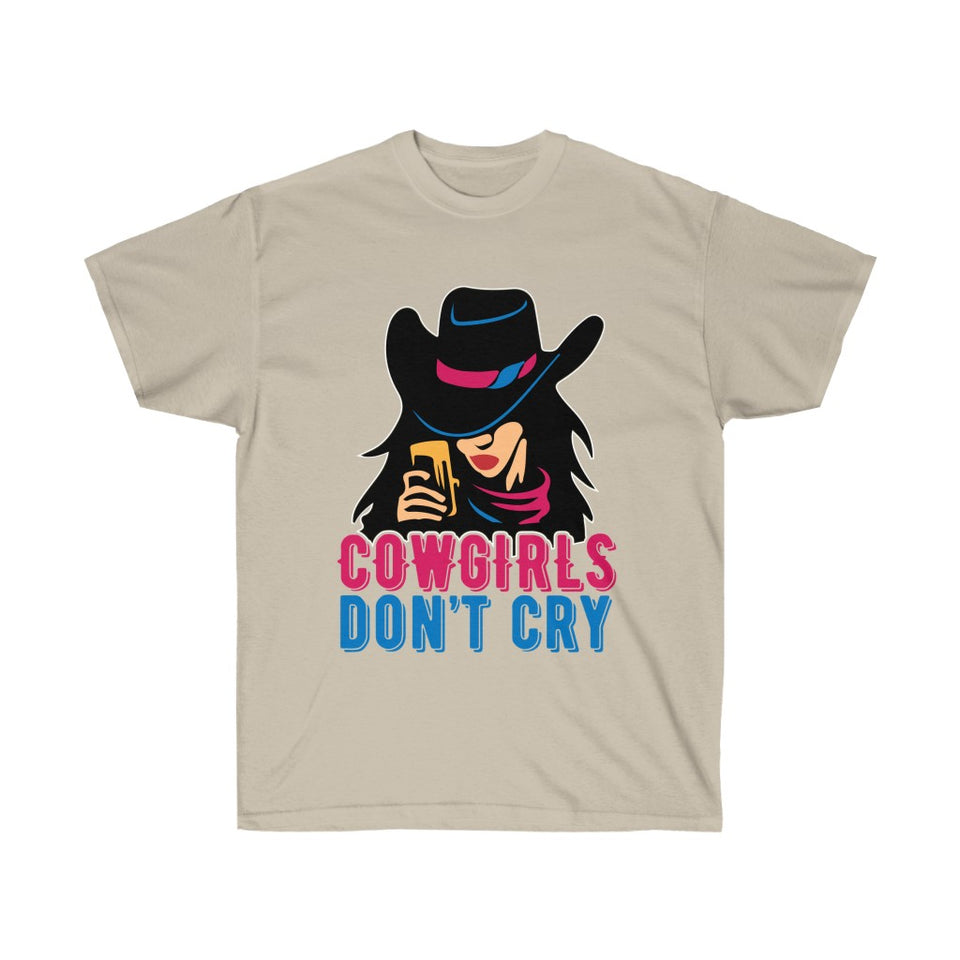 Cowgirls Don't Cry T-Shirt - Cowgirl - Concert Tee Shirt - Country T Shirt- Gift Tshirt Birthday - Cowboy Shirt